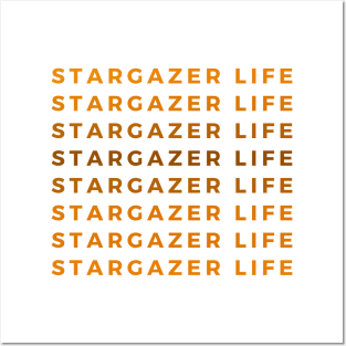 Stargaze Life Simple Design Posters and Art